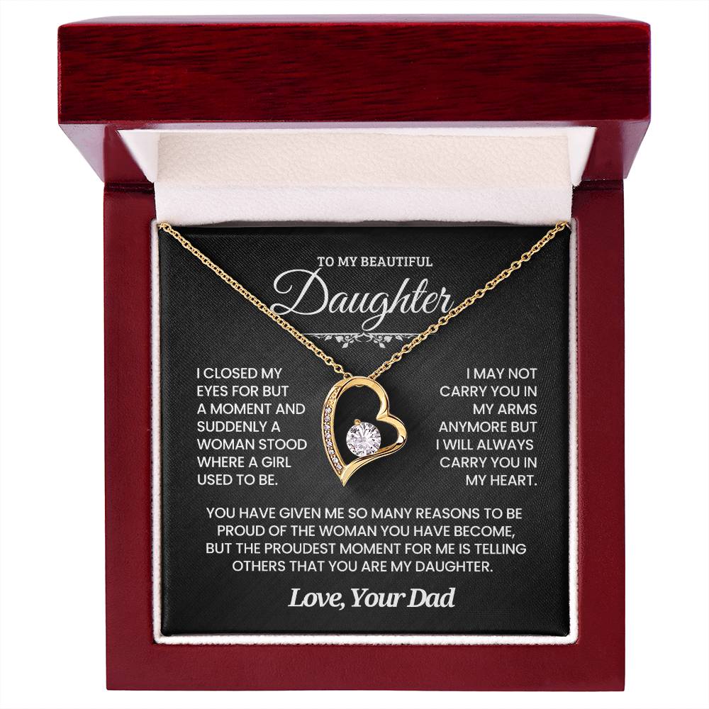 Daughter Gift from Dad. So proud of you- Forever love necklace.