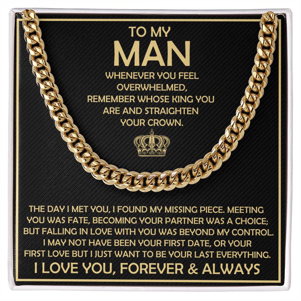 My Man Gift, "Straighten Your Crown", Cuban Chain