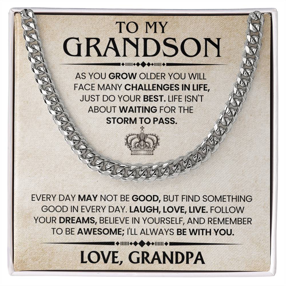 Grandson Gift From Grandpa, "Believe In Yourself", Cuban Chain