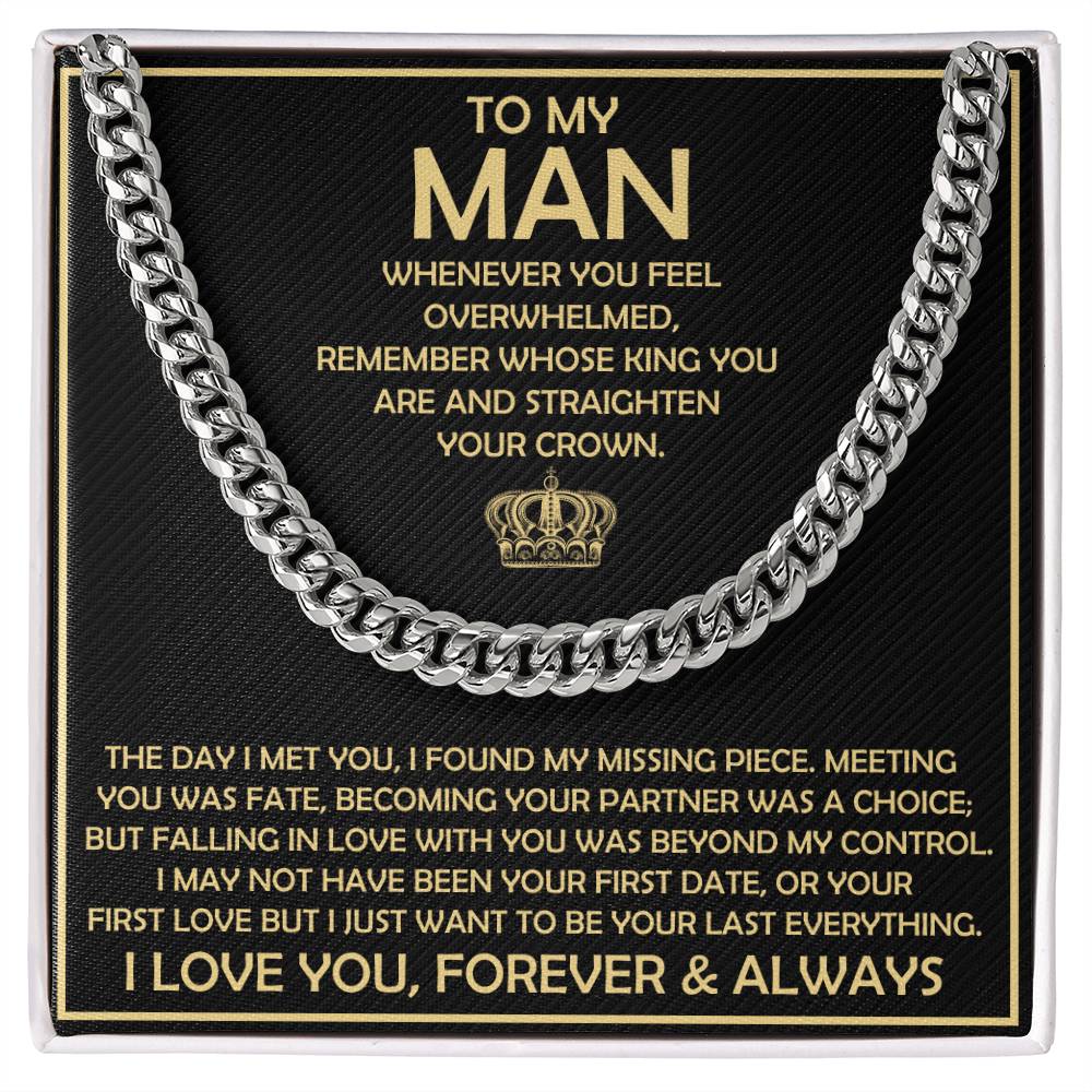 My Man Gift, "Straighten Your Crown", Cuban Chain