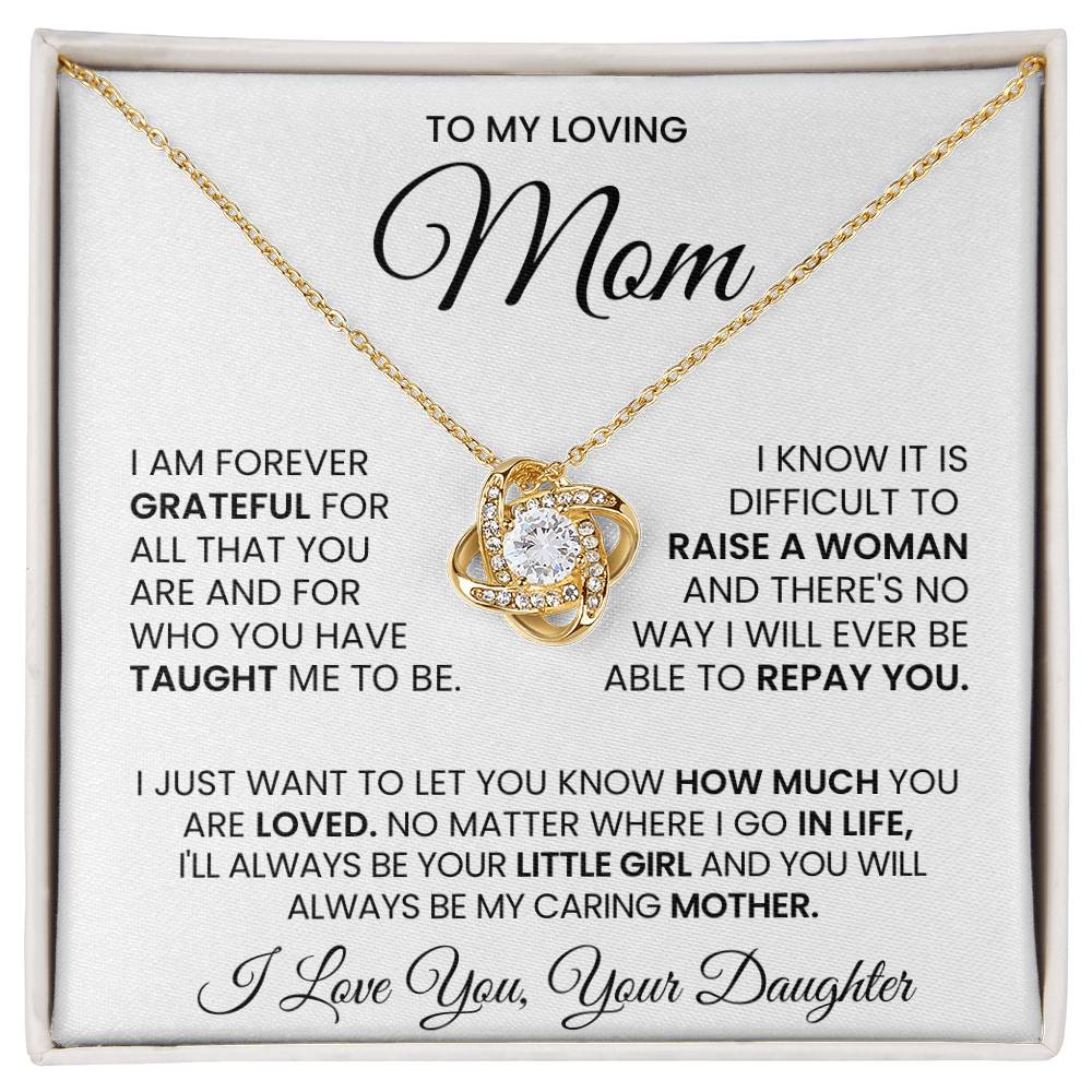 Mom Gift From Daughter, "Forever Grateful", Knot Necklace