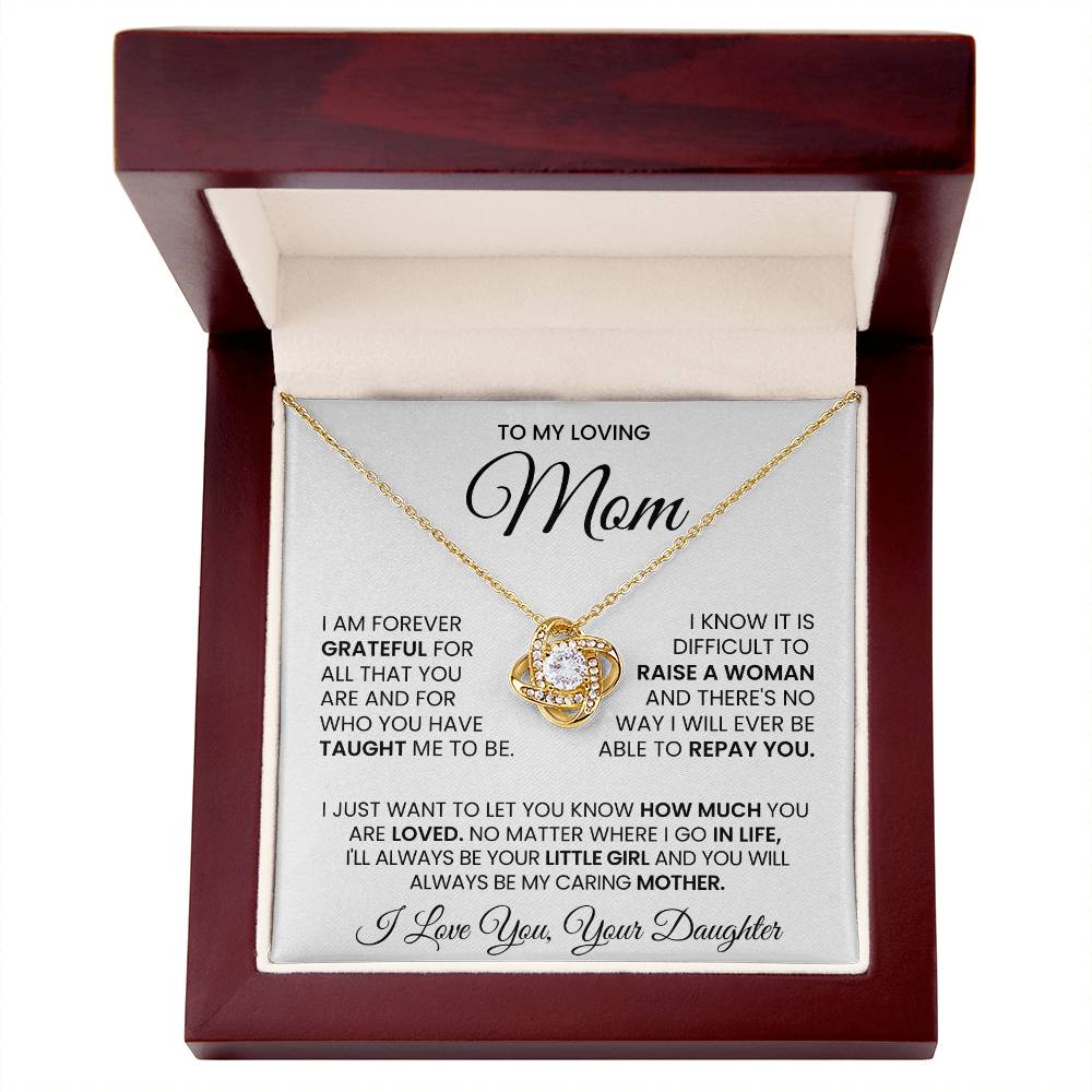Mom Gift From Daughter, "Forever Grateful", Knot Necklace