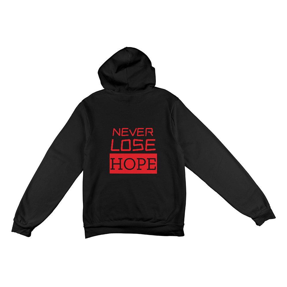 Hoodie: Never Lose Hope