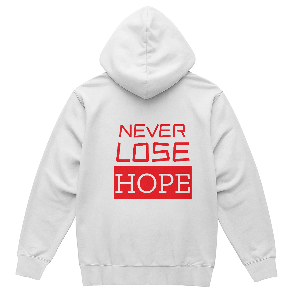Hoodie: Never Lose Hope