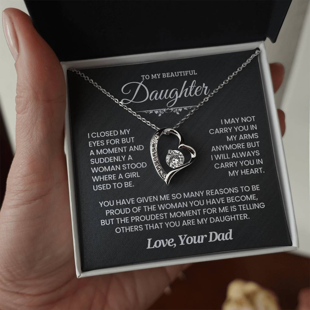 Daughter Gift from Dad. So proud of you- Forever love necklace.